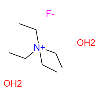 四乙基氟化铵,二水合物,Tetraethylammoniumfluoridedihydrate