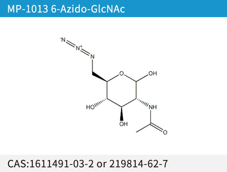 2-acetamido-6- azido-2,6-dideoxy- D-Glucopyranose