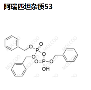 阿瑞匹坦杂质53,Aprepitant Impurity 53