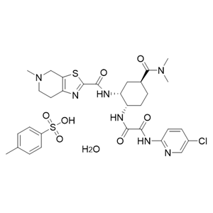 艾多沙班对甲苯磺酸盐一水合物,Edoxaban p-toluenesulfonate monohydrate