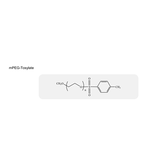 甲氧基聚乙二醇-甲苯磺酸盐,mPEG-Tosylate/Methoxy PEG-Tosylate