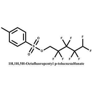 1H，1H，5H-八氟戊基对甲苯磺酸盐
