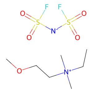 乙基(2-甲氧基乙基)二甲基铵双(氟磺酰基)亚胺,Ethyl(2-methoxyethyl)dimethylammonium Bis(fluorosulfonyl)imide
