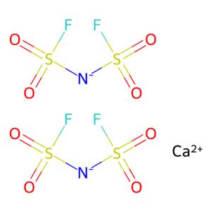 双(氟磺酰)亚胺钙,Calcium Bis(fluorosulfonyl)imide