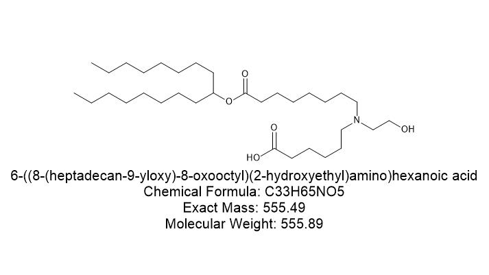 6-（（8-（十七烷-9-氧基）-8-氧代辛基）（2-羟乙基）氨基）己酸,6-((8-(heptadecan-9-yloxy)-8-oxooctyl)(2-hydroxyethyl)amino)hexanoic acid