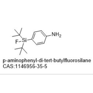 p-aminophenyl-di-tert-butylfluorosilane,p-aminophenyl-di-tert-butylfluorosilane