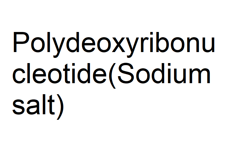 化合物 Polydeoxyribonucleotide,Polydeoxyribonucleotide(Sodium salt)