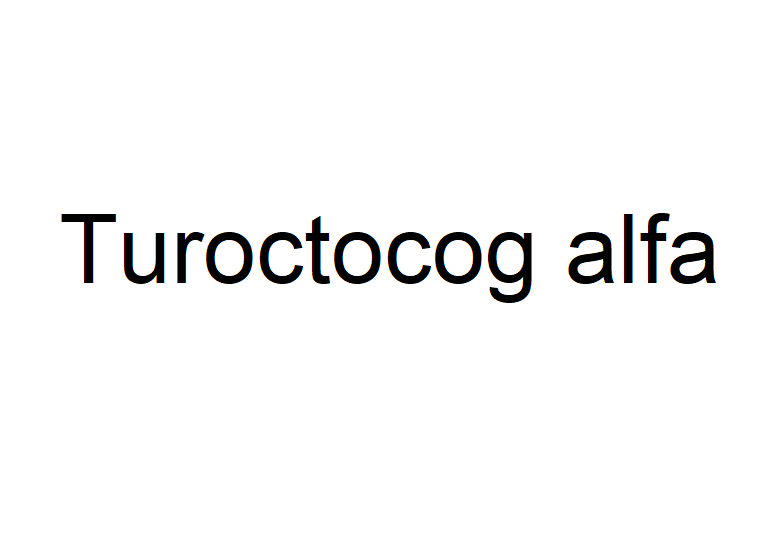 化合物 Turoctocog alfa,Turoctocog alfa