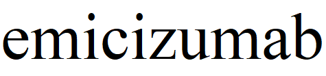 艾米珠單抗,Emicizumab