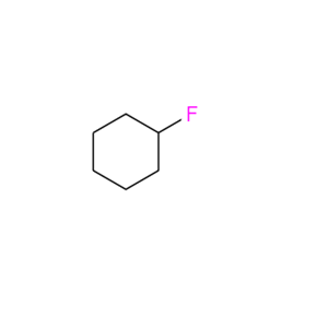 372-46-3；氟代环己胺；Fluorocyclohexane