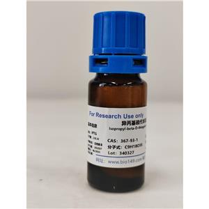 异丙基β-D-1-硫代半乳糖吡喃糖苷 IPTG， 367-93-1